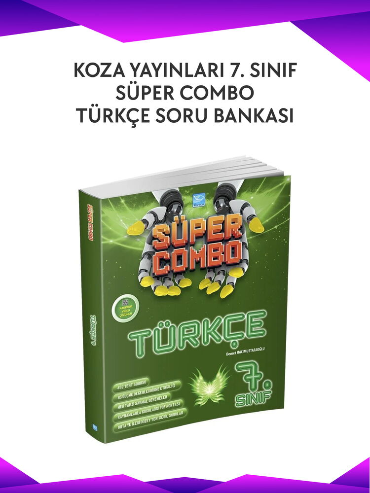 KOZA SÜPER COMBO TÜRKÇE SORU BANKASI 7. SINIF