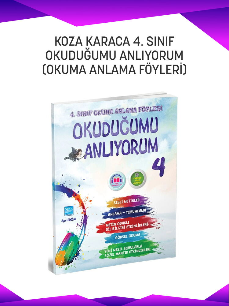 KOZA OKUDUĞUMU ANLIYORUM 4. SINIF